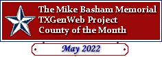 May 2022, TXGenWeb County of the Month