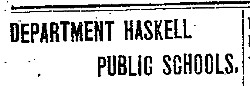 Department Haskell, Public Schools, Haskell County, Texas