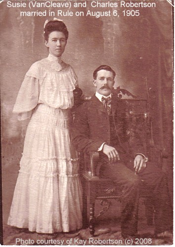 Charles and Susie VanCleave Robertson, Haskell County, Texas